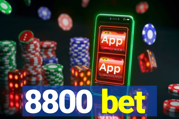 8800 bet